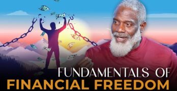 Master The Basics To Financial Freedom